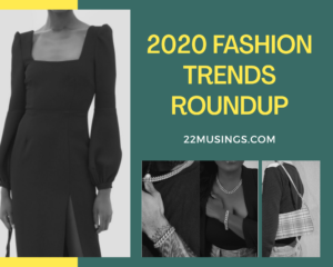 Read more about the article 2020 Fashion Trends Roundup